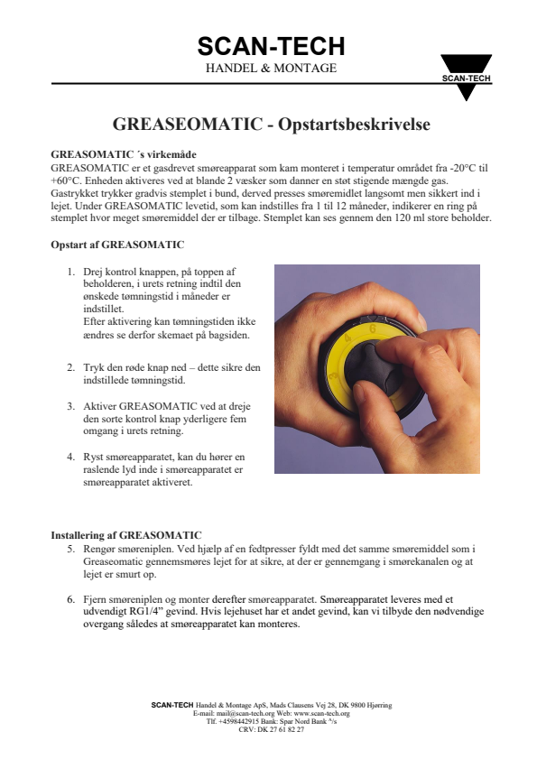 

Greaseomatic opstartsbeskrivelse

